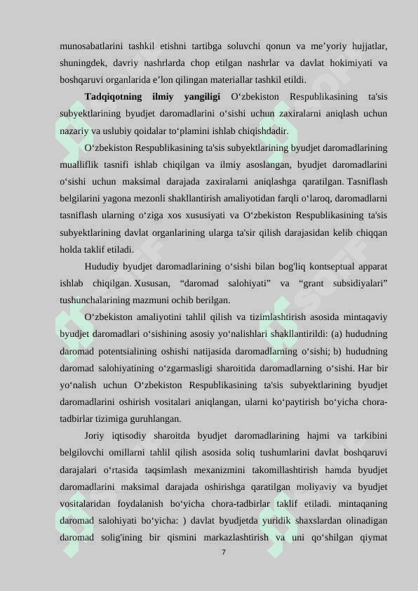 Davlat byudjetiga qo‘shimcha daromadlar zaxiralarini aniqlash va safarbar qilishda zamonaviy  axborot texnologiyalarini qo‘llash ko‘lamini kengaytirish masalalari. 7