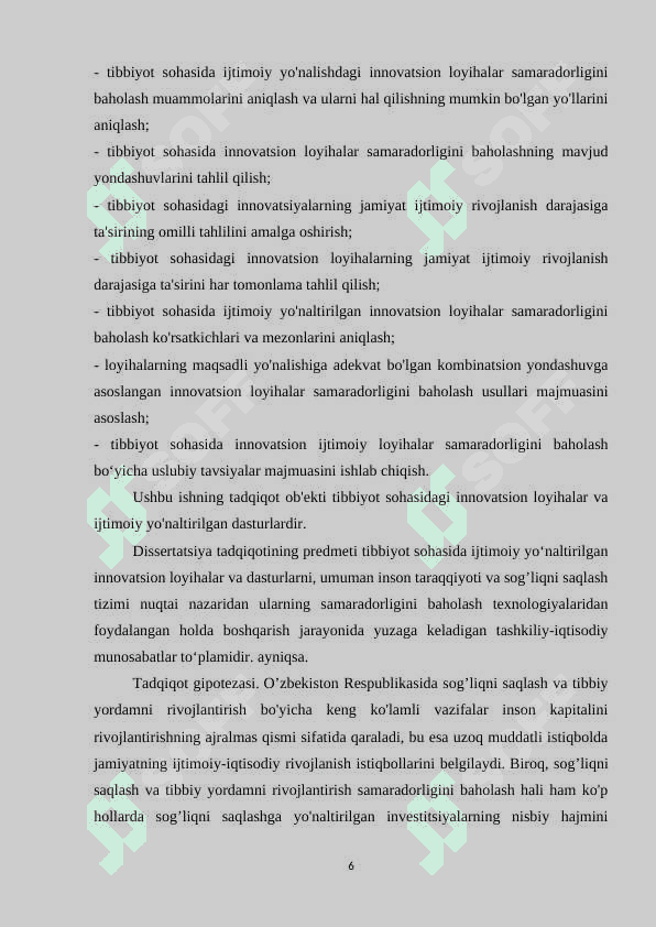 O'zbekistonda byudjetdan moliyalashtiriladigan ijtimoiy loyihalar va dasturlarning  samaradorligini baholash. 6