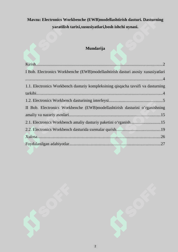 Electronics Workbenche (EWB)modellashtirish dasturi. Dasturning yaratilish tarixi,xususiyatlari,bosh ishchi oynasi 2
