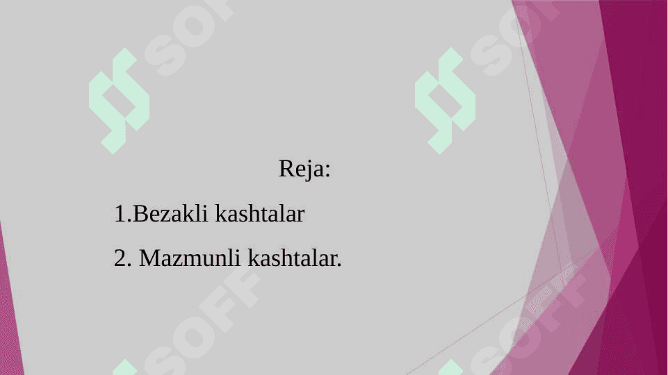 Kashta turlari 2