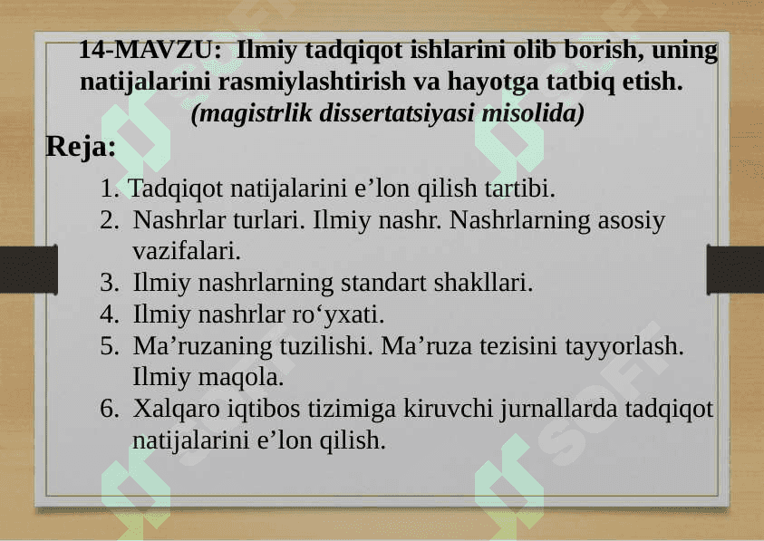 14-MAVZU: Ilmiy tаdqiqоt ishlаrini оlib bоrish, uning nаtijаlаrini rаsmiylаshtirish vа hаyotgа tаtbiq etish. (mаgistrlik dissеrtаtsiyasi misоlidа) 2