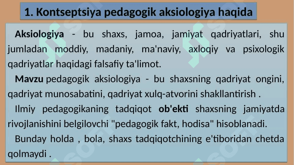 Butunjahon sivilizatsiyasida pedagogik aksiologiyaning tutgan o'rni 3