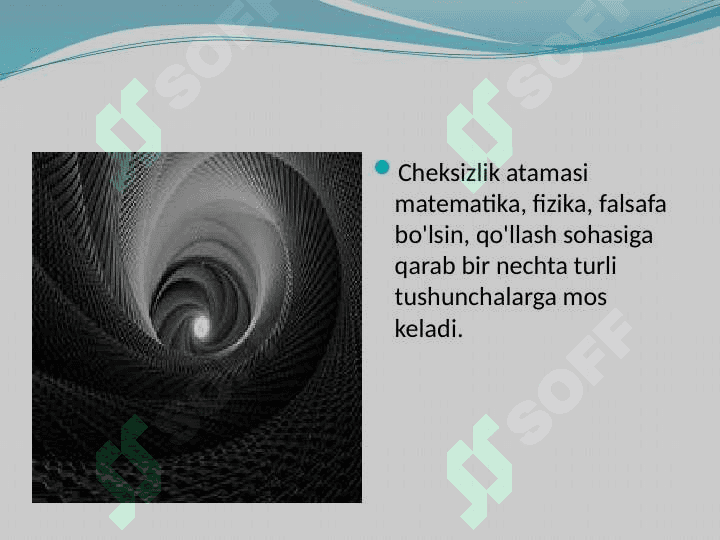 Cheksizlik tushunchasining shakillanishi 4