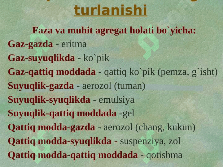 DAG’AL DISPERS SISTEMALAR. 4