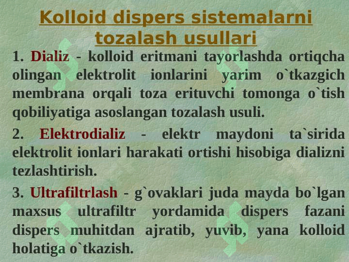 DAG’AL DISPERS SISTEMALAR. 8
