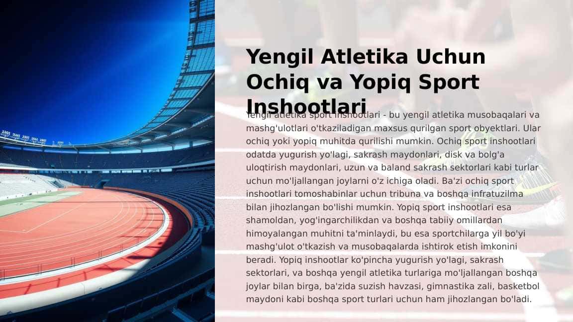 Yengil Atletika Uchun Ochiq va Yopiq Sport Inshootlari