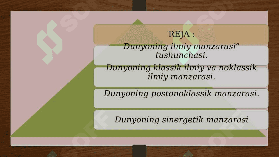 Dunyoning ilmiy manzarasi va evolyusiyasi 2