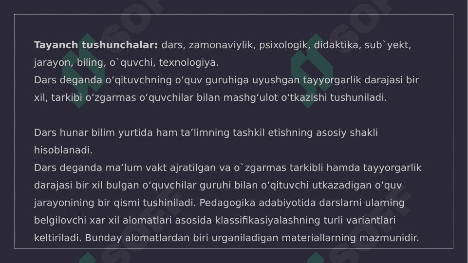 ZAMONAVIY DARS VA UNGA QO‘YILADIGAN TALABLAR 2