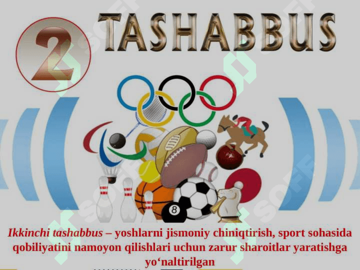Besh tashabbus va uning  yuksak ma’naviy madaniyatni  ta’minlashdagi o‘rni 7