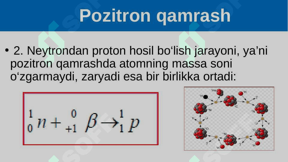 Yadro reaksiyalari α-yemirilish. β-yemirilish 5