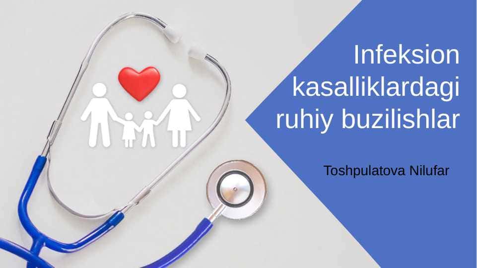 Infeksion kasalliklardagi ruhiy buzilishlar