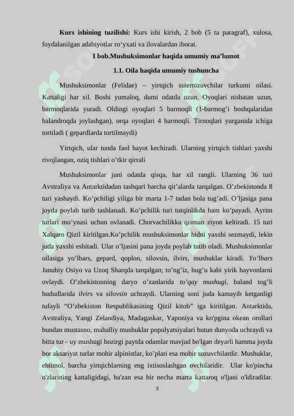 MUSHUKSIMONLAR OILASI MUHIM VAKILLARI TARQALISHI, EKOLOGIYASI 5