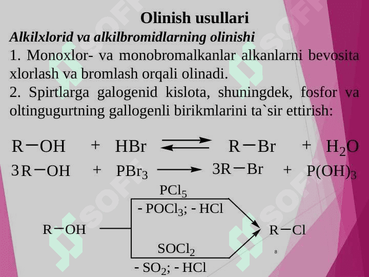 Alifatik uglevodorodlarning monogalogenli hosilalari 8