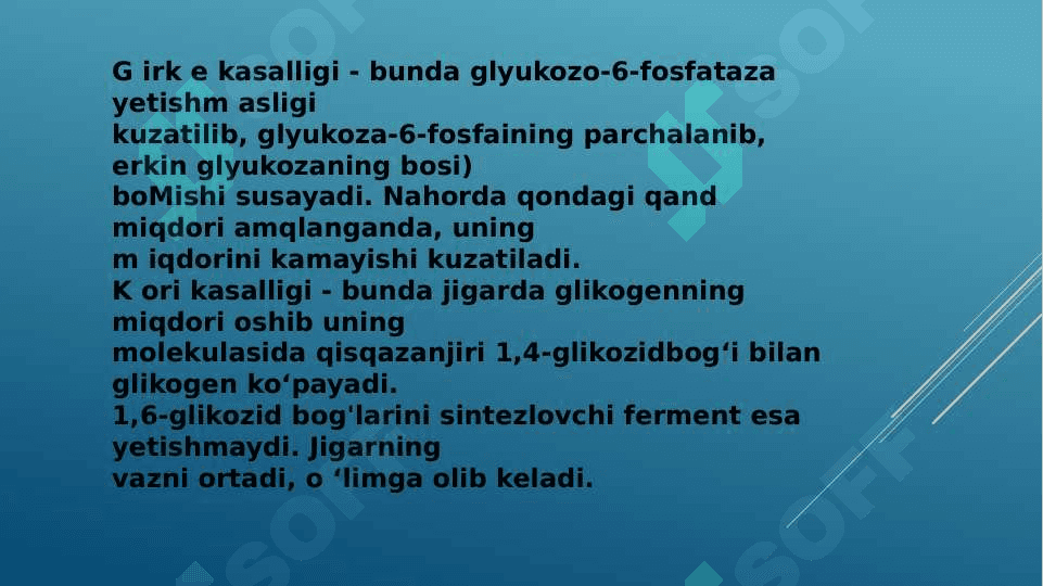 Glikogen kasalliklar. 4