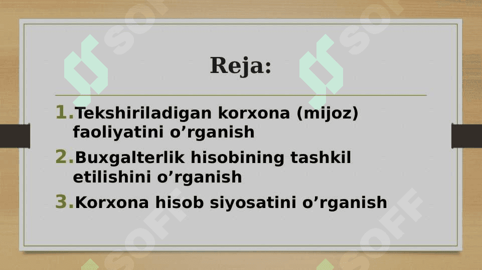 Tekshiriladigan korxona faoliyatini o'rganish 2