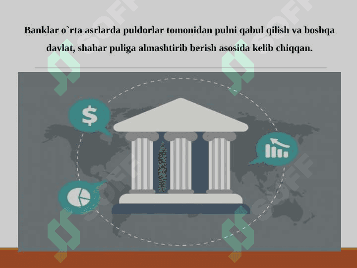 Banklarning kelib chiqishi va bank tizimi 4