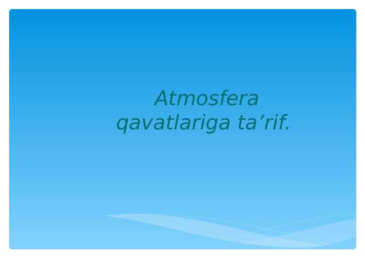 Atmosfera qavatlari