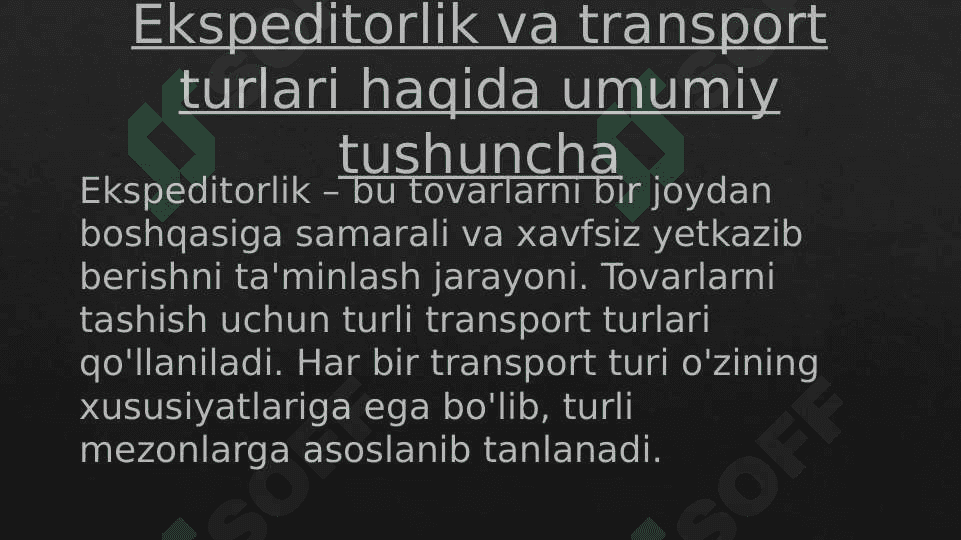 Ekspeditorlikda transport turlarini tanlash va ulardan foydalanish 2