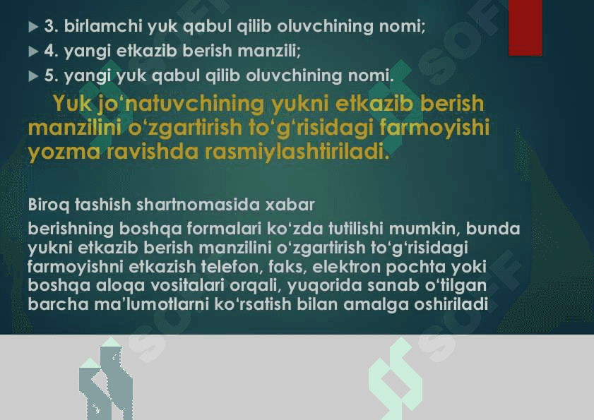 Yuklarni berish va yetkazib berish manzilini oʻzgartirish qoidalari, yuklarni berish usullari bilan tanishib chiqish 4