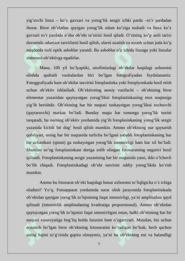 Golografiya to‘gʻrisida tushuncha. Interferensiyaga asoslangan optik asboblar va ularning ekologiyada qo‘llanilishi. Rentgen nurlari va ularning amaliy tadbiqi 7