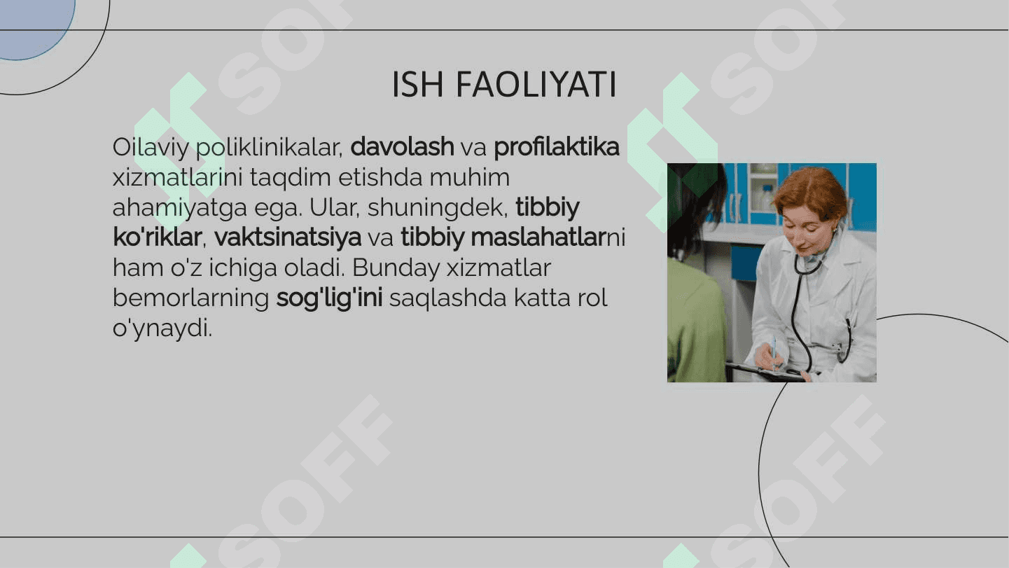 SHahar aholisiga tibbiy xizmatni tashkil qilish, Oilaviy poliklinikaning ish faoliyati vazifalari, ish usuli, hisob hujjatlarini yuritish xususiyatlari 4