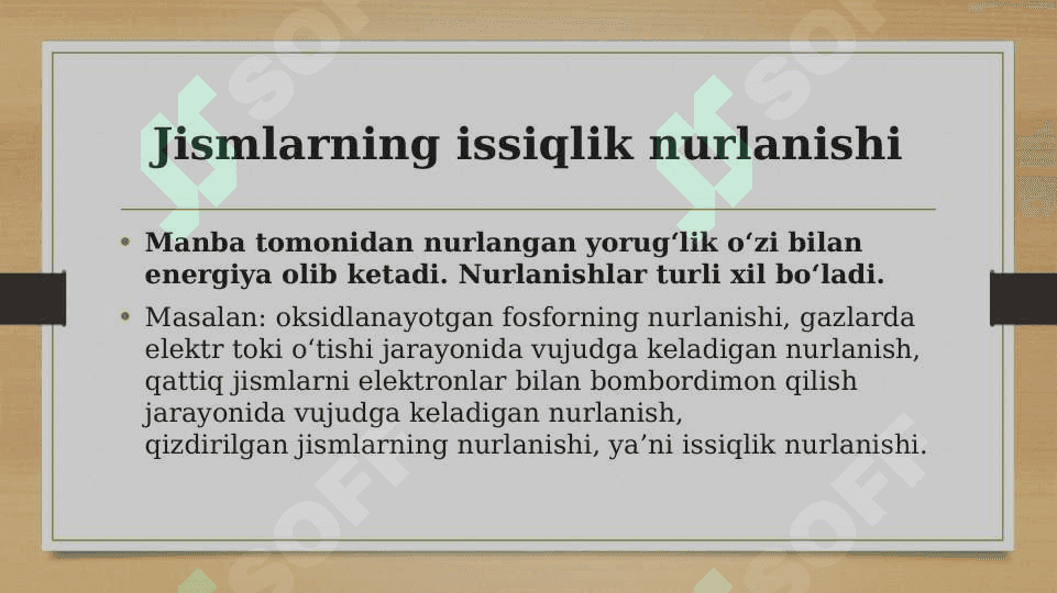 Jismlarning issiqlik nurlanishi 4