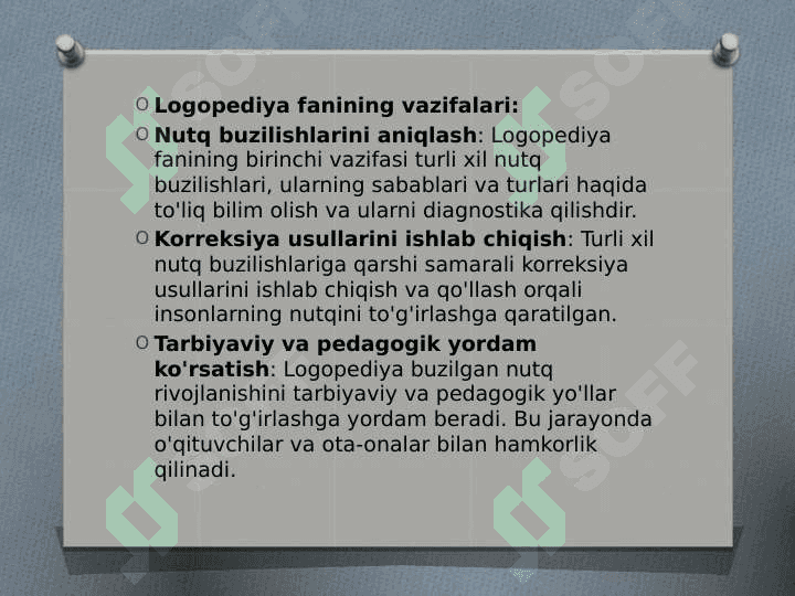 Logopediya fanining predmeti maqsadi  vazifalari va metodlari 6