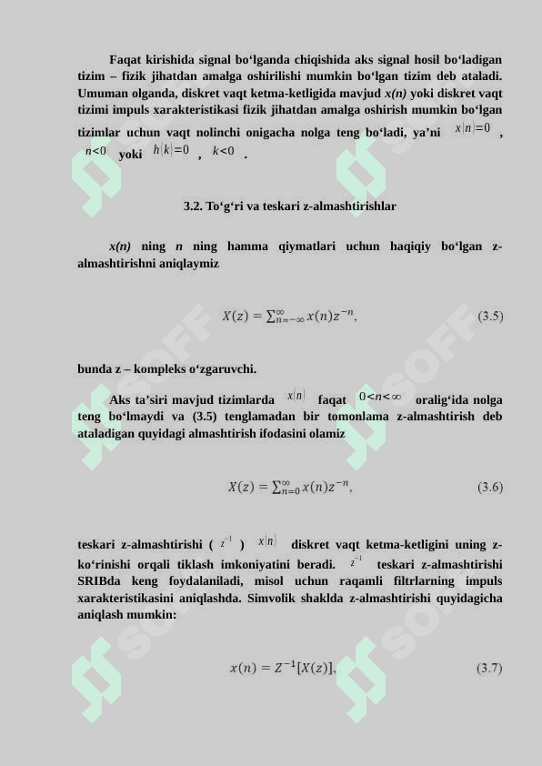 Z-ALMASHTIRISH. DISKRET VAQT TIZIMLARI. TO‘G‘RI VA TESKARI Z-ALMASHTIRISHLAR. DARAJALI QATORGA YOYISH USULI. ELEMENTAR SONLAR NISBATI (KASR SONLAR) KO‘RINISHIDA IFODALASH USULI. Z-TESKARI ALMASHTIRISH USULLARINI TAQQOSLASH. Z-ALMASHTIRISHNING XOSSALARI. DISKRET VAQT TIZIMLARINI QUTB VA NOLLAR ORQALI IFODALASH. BARQARORLIKNI TADQIQOT QILISH. FARQLANISH TENGLAMASI. IMPULS XARAKTERISTIKASINI BAHOLASH. 3
