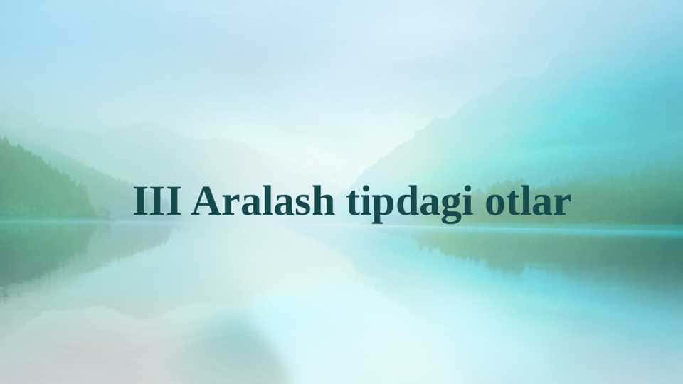 Aralash tipdagi otlar 1