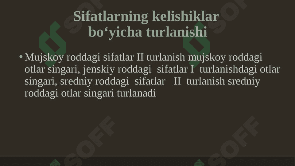 III turlanishdai sifatlar 4