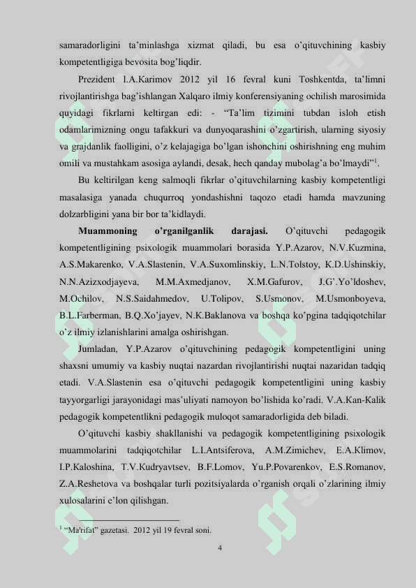 O`QITUVCHI FAOLIYATIDAGI  QIYINCHILIKLARNI ANIQLASH VA ULARNI BARTARAF  QILISHDA PSIXOLOGNING O`RNI 4