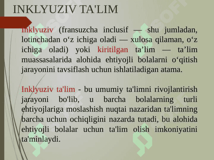 INKLYUZIV TAʼLIM MAZMUNI VA MOHIYATI 4