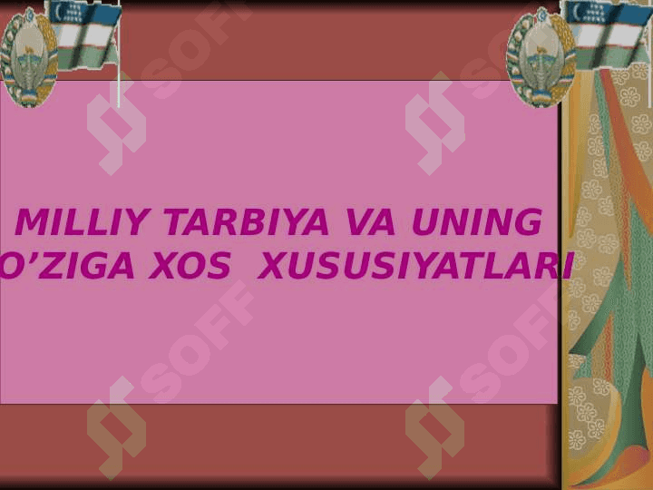 Milliy tarbiya konsepsiyasi 4