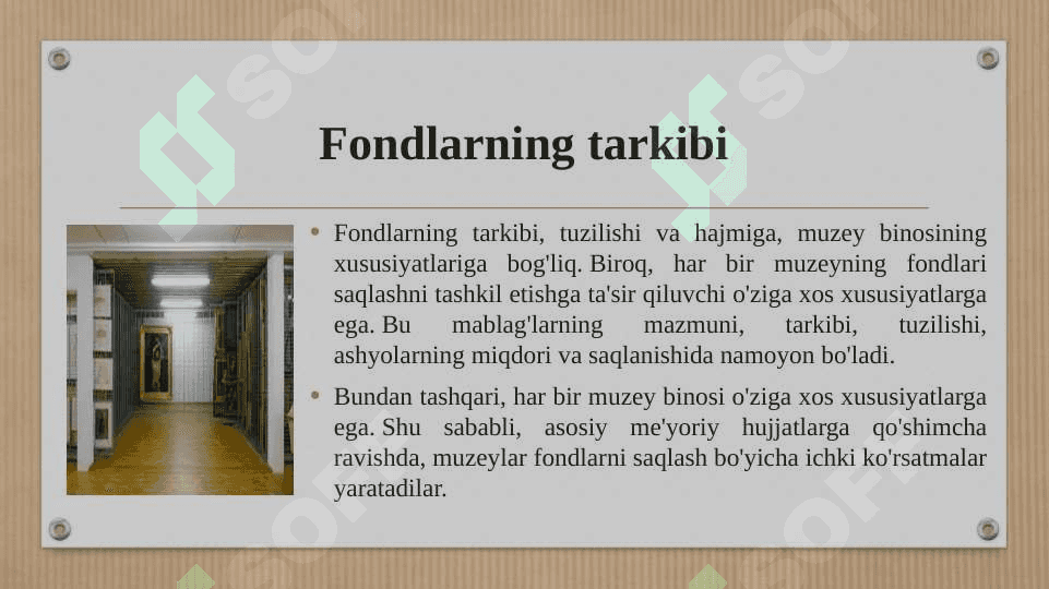 Muzey fondlarini saqlash 5