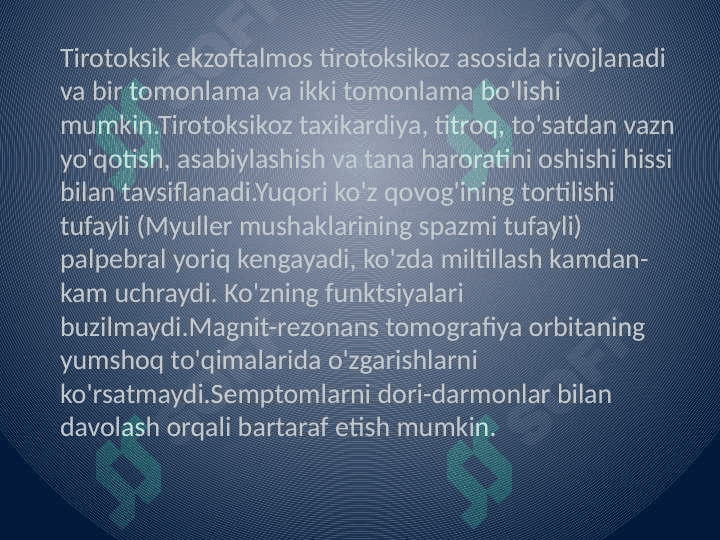Ko'ruv a'zosini endokarin
sistemasi kasalliklarida o'zgarishi 4
