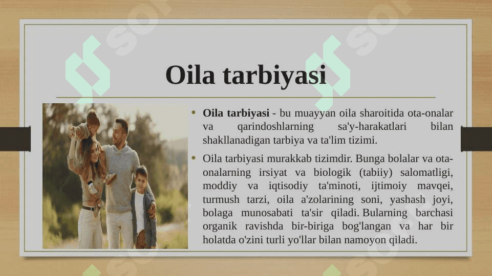 OILA TARBIYASI MAZMUNI VA MOHIYATI 4
