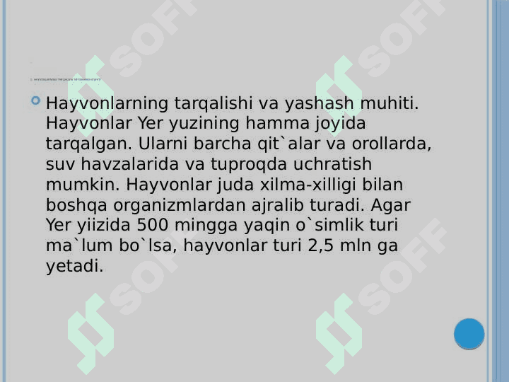 Hayvonot olamihaqidagi bilimlarga ega bo’lish 2