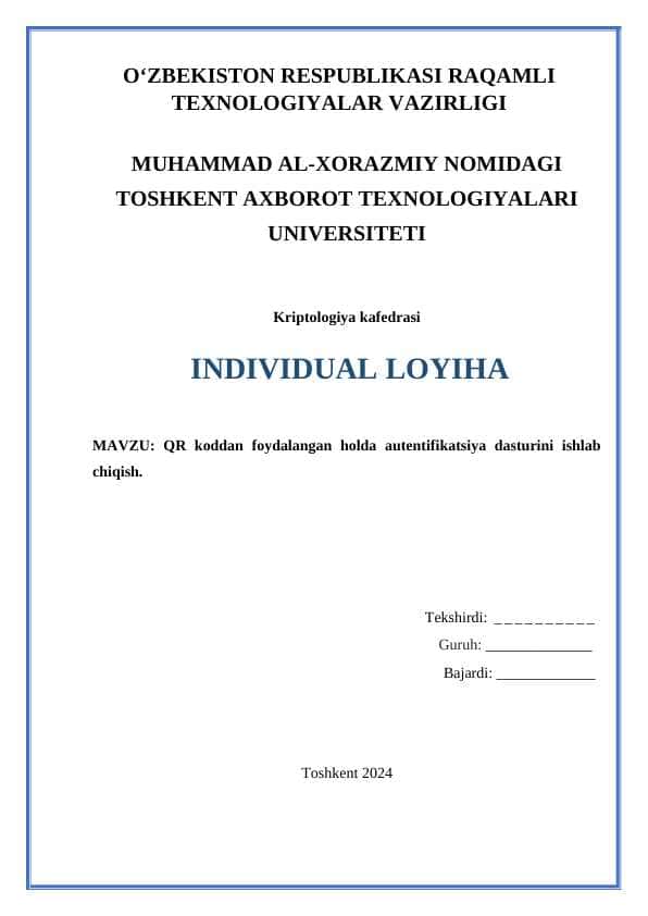 QR koddan foydalangan holda autentifikatsiya dasturini ishlab chiqish