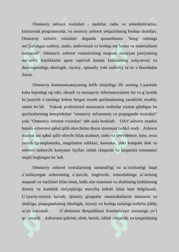 O’zbekiston respublikasida ommaviy axborot  vositalarining faoliyati 2