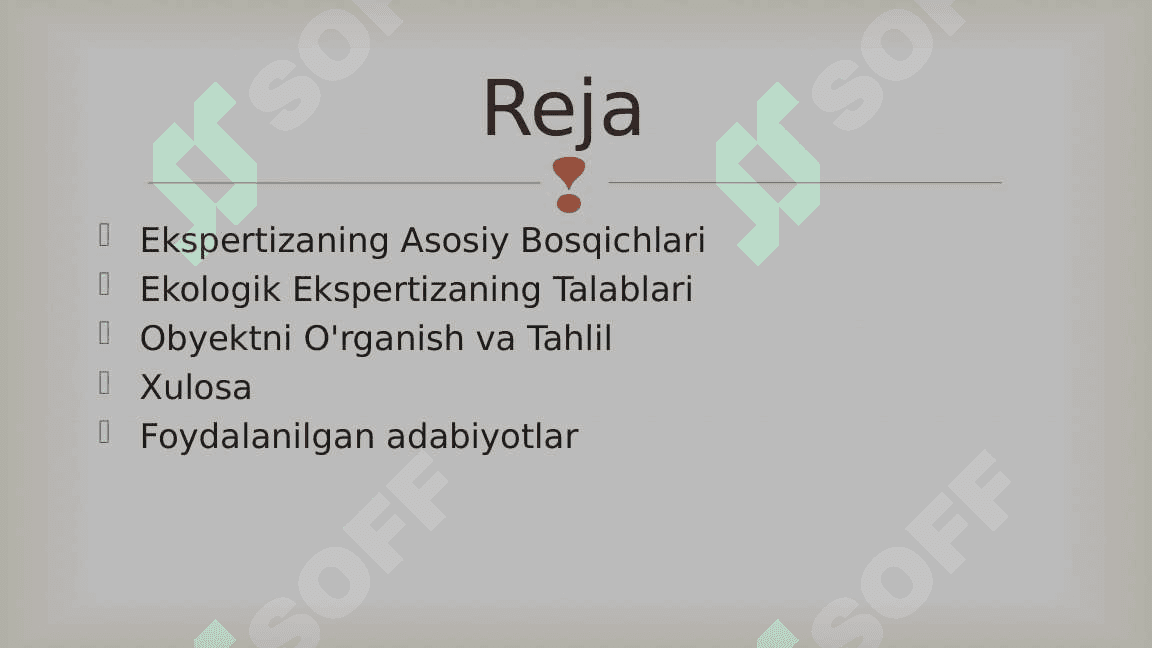 Ekologik ekspertizaga qo’yiladigan talablar 2
