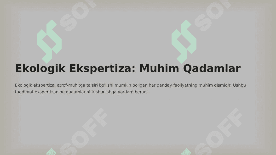 Ekologik ekspertizaga qo’yiladigan talablar 3