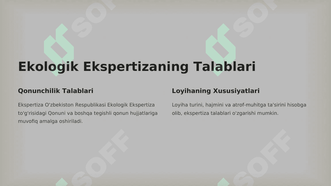 Ekologik ekspertizaga qo’yiladigan talablar 4