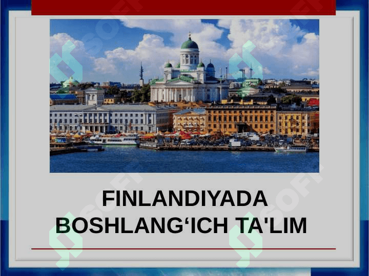 FINLANDIYADA BOSHLANGʻICH TA'LIM 2