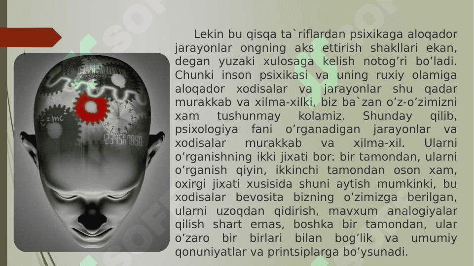 Psixologiya fanining dolzarb vazifalari va predmeti. 4
