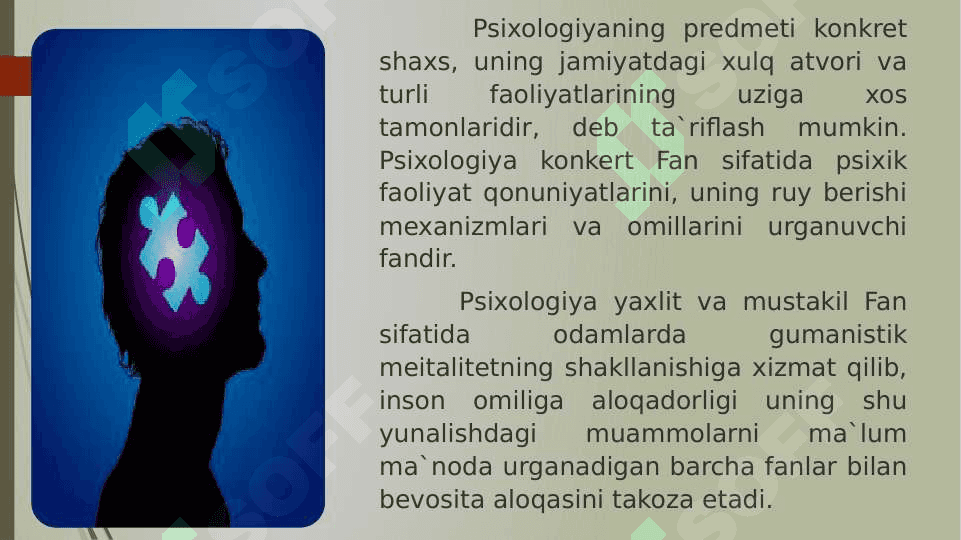 Psixologiya fanining dolzarb vazifalari va predmeti. 5