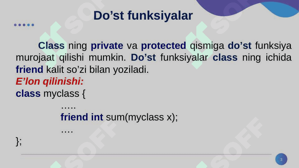 KONSTRUKTORLAR VA DESTRUKTORLAR. DO’ST FUNKSIYA VA DO’ST SINFLAR 3