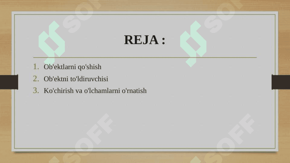 Slaydga ob’yektlar qo’shish. 2