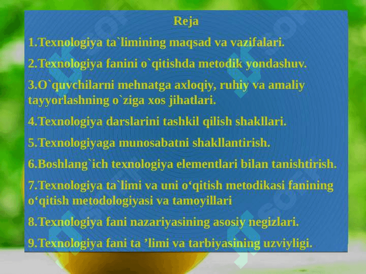 Texnologiya ta’limi va tarbiyasining maqsad va vazifalari. Texnologiya o`qitish metodikasi fanining nazariy va amaliy asoslari 2