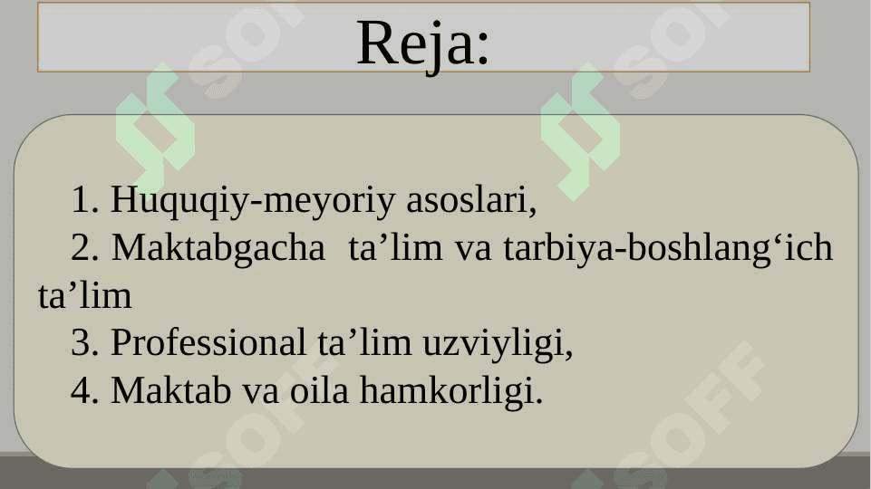 Umumiy o‘rta va o‘rta maxsus ta’lim, ta’limning tayanch bosqichi sifatida. Boshlang‘ich ta’limiy muhit. Boshlang‘ich sinf o‘quvchisi. 2