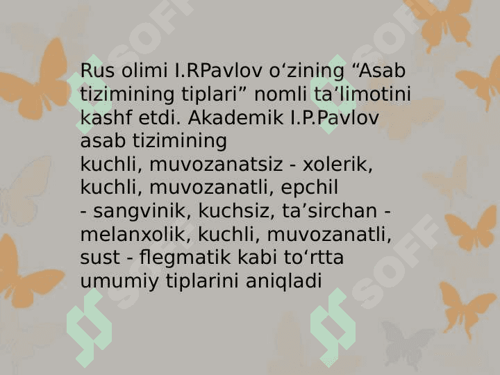 Tarbiyaviy ta'sir etish usullari va vositalari.Temperament xususiyatlarining mutaxassis shakllanishidagi o'rni 7